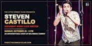 Steven Castillo Live Comedy Show @ The Attic Comedy Club!