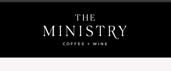 The Ministry Coffee + Wine