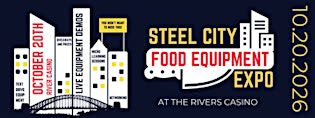 Steel City Food Equipment Expo