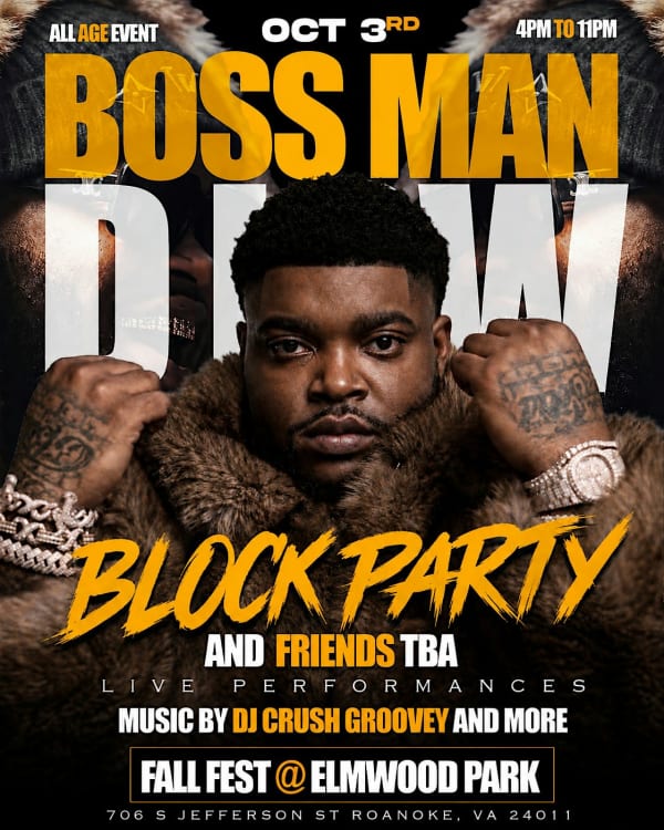 FallFest/ Block  Party with BossMan D Low live and friend's