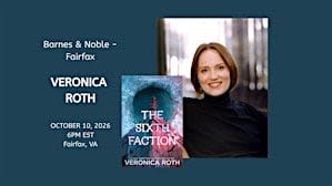 Veronica Roth discusses THE SIXTH FACTION at Barnes & Noble - Fairfax