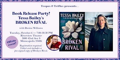 Book Launch! Tessa Bailey's BROKEN RIVAL