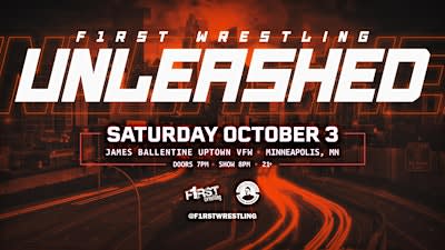 F1RST Wrestling: UNLEASHED (21+ | SAT. 10/03/26)
