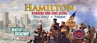 HAMILTON Broadway Karaoke & Sing-Along (Bmore)