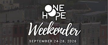 ONE HOPE Weekender 2026