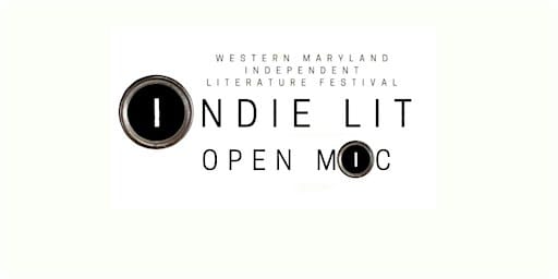 Indie Lit Concluding Open Mic