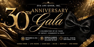 Eva Life Giver, Inc. 30th Anniversary Gala & Fundraiser