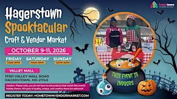 Hagerstown Spooktacular Craft & Vendor Market