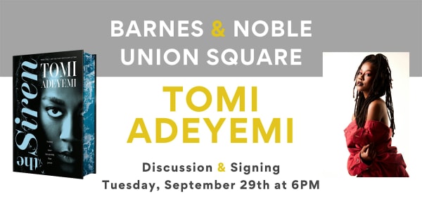 Tomi Adeyemi celebrates THE SIREN at B&N Union Square
