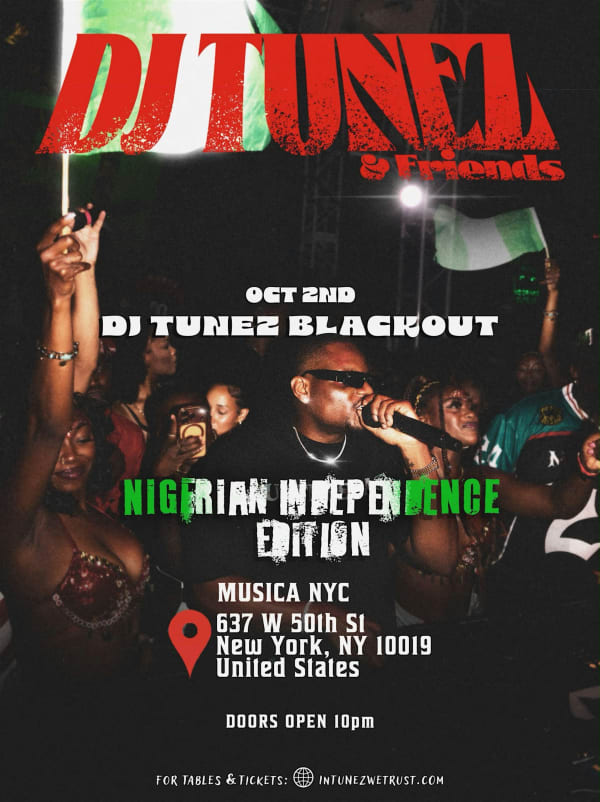 DJ Tunez Blackout NYC (Nigerian Independence)