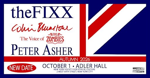 The FIXX: Colin Blunstone (The voice of the Zombies) and  Peter Asher