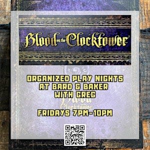 Blood on the Clocktower Organized Play Night at Bard & Baker