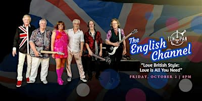 The English Channel – “Love British Style: Love is All You Need”