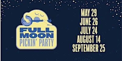 Full Moon Pickin' Party