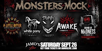 Monsters of Mock AliceInChains Shinedown DefTones Godsmack Disturbed Tribs
