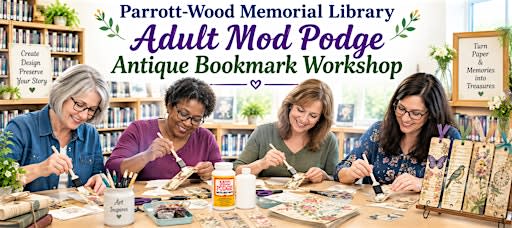 Adult Mod Podge Antique Bookmark Workshop