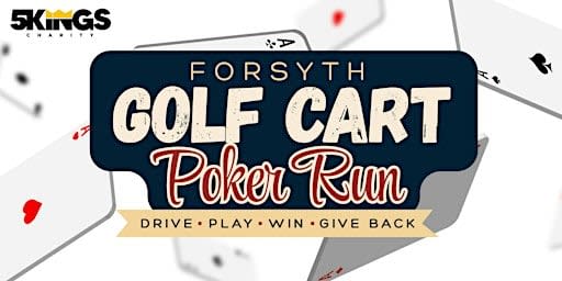 Forsyth Golf Cart Poker Run