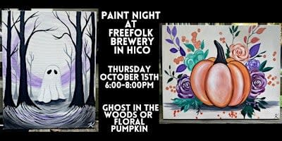Paint Night at Freefolk Brewery in Hico - Ghost in the Woods or Pumpkin