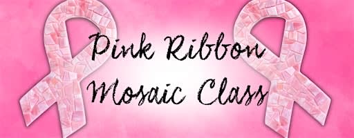 Pink Ribbon glass mosaic class at The Vineyard at Hershey