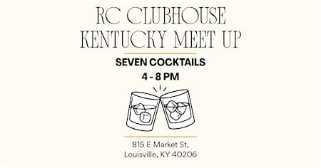 RC CLUBHOUSE KENTUCKY MEET UP
