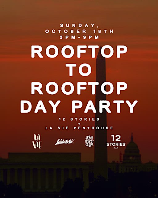 Rooftop to Rooftop Day Party at 12 Stories + La Vie | Sun. Oct 18th