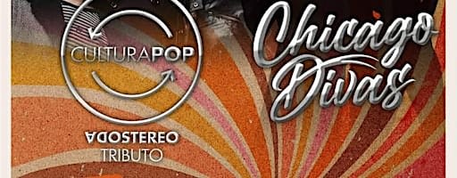 Chicago Rock Ensamble Tributos Culturapop and Chicago Divas
