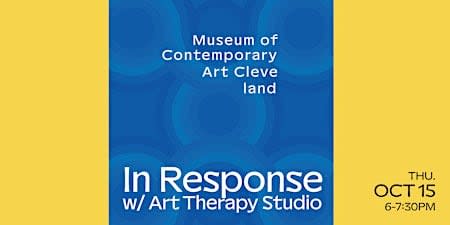 In Response w/ Art Therapy Studio