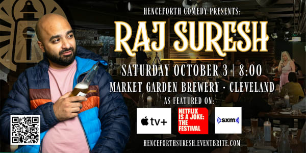 Raj Suresh | Henceforth Comedy In Ohio City
