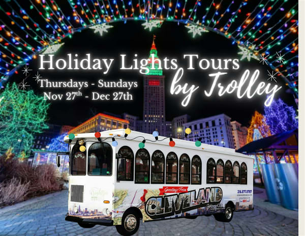 The CLE Holiday Lights Trolley Tour