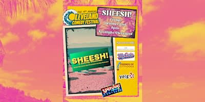 SHEESH! A Comedy Showcase at Cleveland Comedy Festival