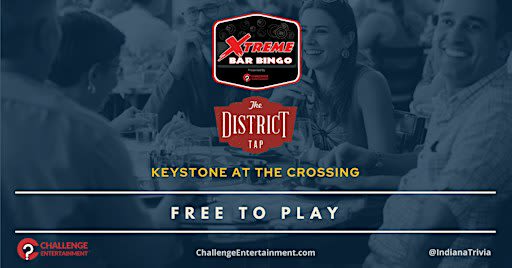 Weekly Xtreme Bar Bingo at The District Tap