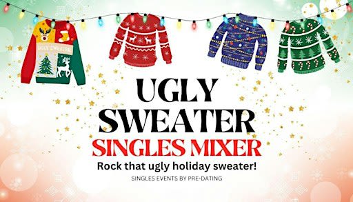 Indianapolis HOLIDAY UGLY SWEATER SINGLES MIXER PARTY 30s/40s ♥ Carmel IN