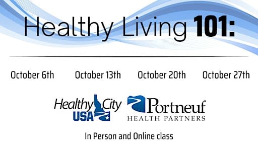 IN PERSON Healthy Living 101: Healthy Whole Self