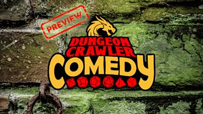 Dungeon Crawler Comedy