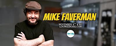 Mike Faverman @ The Comedy Lounge