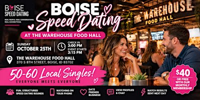 BOISE SPEED DATING @ THE WAREHOUSE FOOD HALL