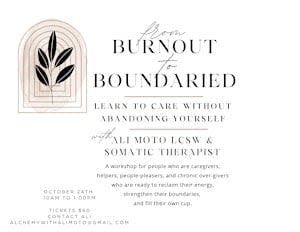 from BURNOUT to Boundaried