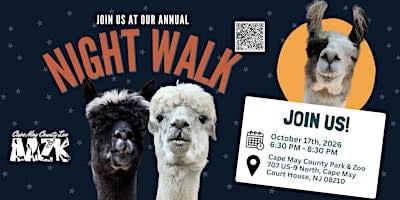 Night Walk at the Zoo 2026: Saturday 10/17/2026