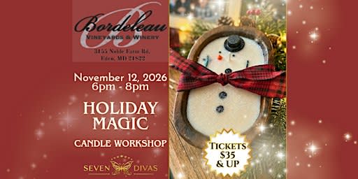 Bordeleau Holiday Magic Candle Workshop