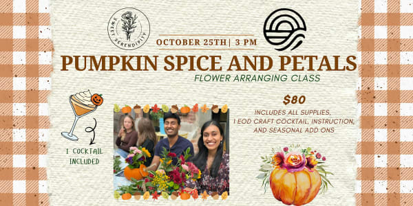 Pumpkin Spice and Petals Flower Arranging Class - Wilmington