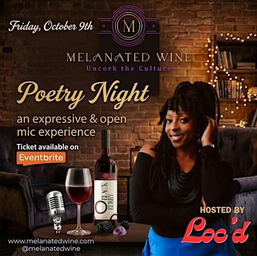 Melanated Wine Poetry Night Experience