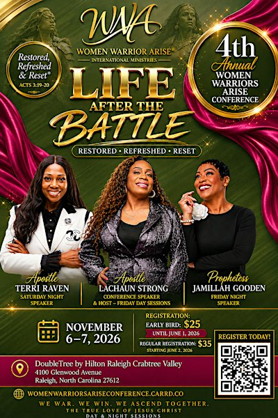 4th Women Warriors Arise Conference| Life After the Battle