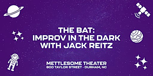 Workshop: The Bat - Improv in the Dark