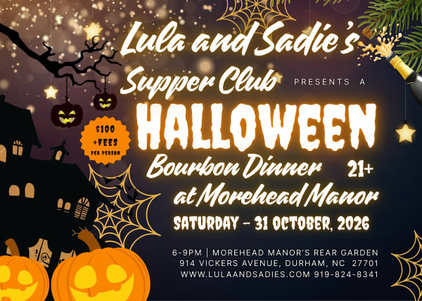Lula and Sadie's Supper Club Halloween Bourbon Dinner