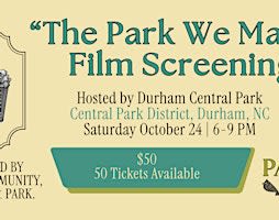"The Park We Made" Documentary Film Screening