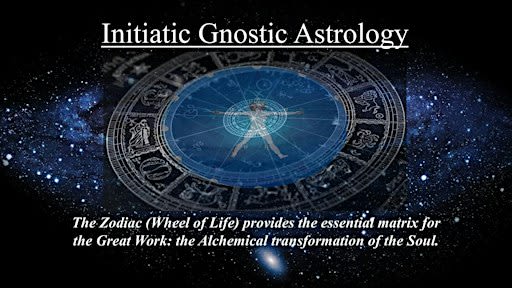 Initiatic Gnostic Astrology: Awakening the Inner Hero's Journey