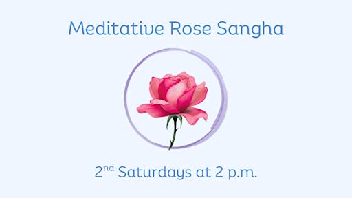 Meditative Rose Sangha