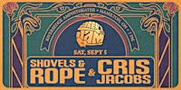 SHOVELS & ROPE w/ CRIS JACOBS  | Jared's Jam