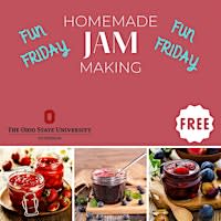 Fun Friday Jam Making with OSU Extension