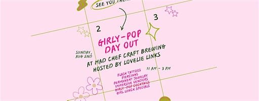 Girly-Pop Day Out at Mad Chef Craft Brewing
